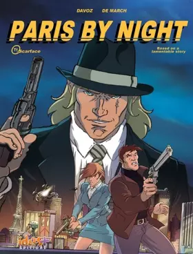 Paris by night Tome 1 - scarface