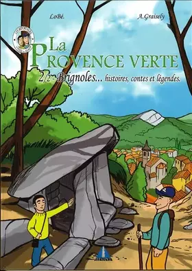Provence verte brignoles 2/2 - histoires, contes et legendes