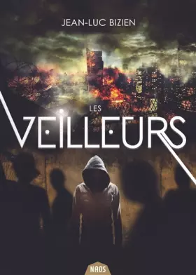 Les veilleurs Tome 2