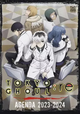 Tokyo ghoul: Re - agenda 2023/2024