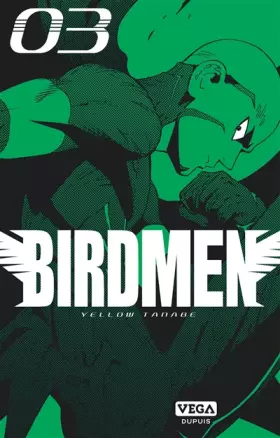 Birdmen Tome 3