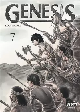 Genesis - Tome 7 - MORI Kouji, MORI Kouji