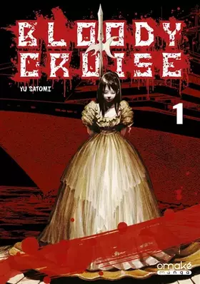 Bloody Cruise - Tome 1 (VF)