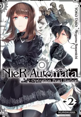 NieR: Automata: opération Pearl Harbor. Vol. 2
