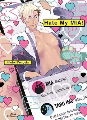 Hate my MIA! Tome 1