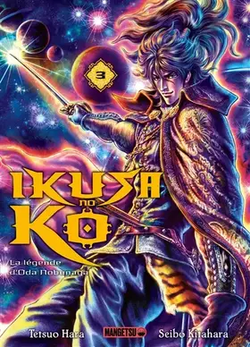Ikusa no Ko: la légende d'Oda Nobunaga. Vol. 3
