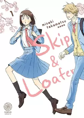 Skip & loafer Tome 1