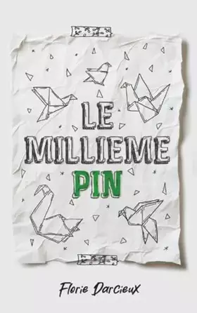Le Millième Pin