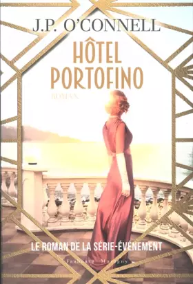 Hôtel Portofino - J.P. O'Connel