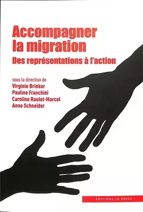 Accompagner la migration: Des répresentations à l'action