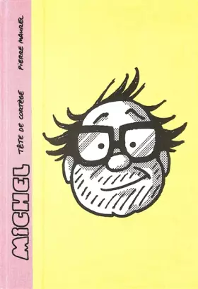 Michel: Intégrale Tomes 1 à 3