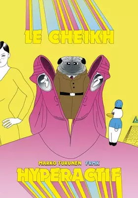 Le Sheikh hyperactif