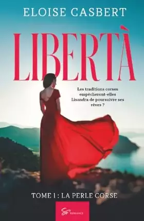 Libertà Tome 1: la perle corse