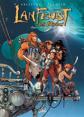 Lanfeust des étoiles Tome 1: un, deux... Troy