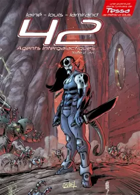 42 agents intergalactiques Tome 2: Ari