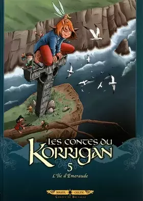 Les contes du Korrigan Tome 5: l'île d'émeraude