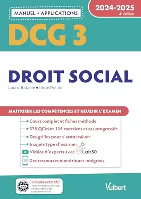 DCG 3 - Droit social: Manuel et Applications 2024-2025: Maîtriser les compétences et réussir l'examen - Laure Bataille, Irène Politis