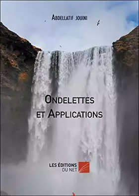 Ondelettes et applications