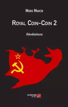 Royal coin-coin t.2 - révélations