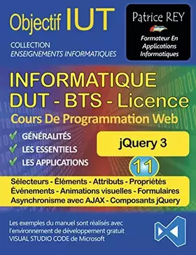Objectif iut - informatique - dut, bts, licence - cours de programmation web
