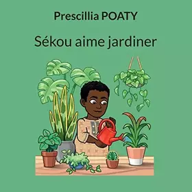 Sékou aime jardiner