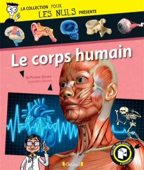 Pour Les Nuls présente Le Corps humain - Patrick Gepner, Amandine Wanert, Sylvain Frécon