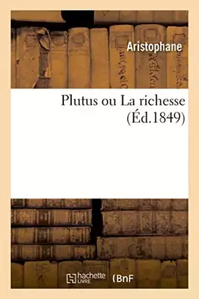 Plutus ou la richesse