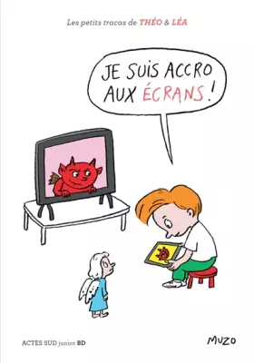 Je suis accro aux écrans! - Muzo
