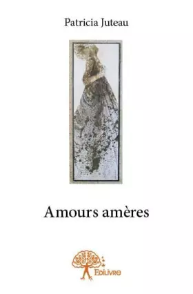 Amours amères