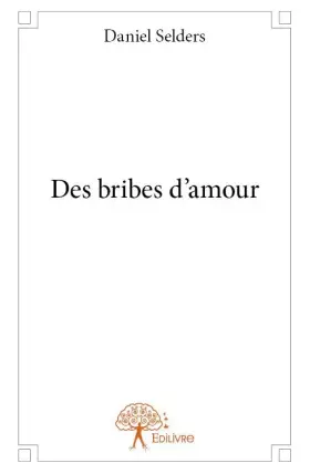 Des bribes d'amour