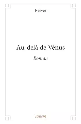 Au-delà de Vénus: Roman