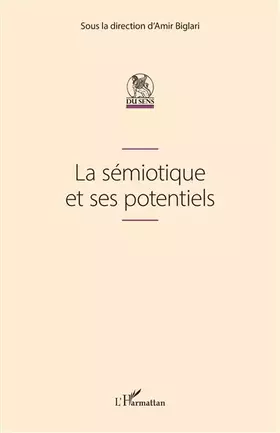 La sémiotique et ses potentiels