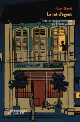 Le rat d'égout - Nuril Basri, Etienne Gomez