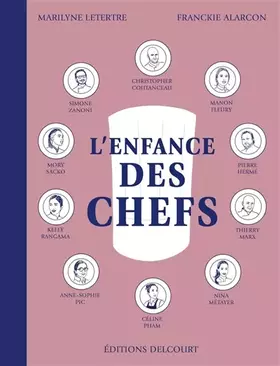 L'enfance des chefs