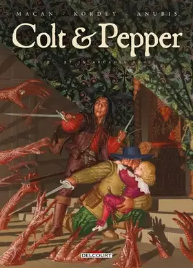 Colt & Pepper Tome 2: et in arcadia ego