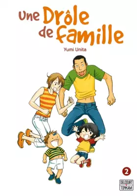 Une drôle de famille Tome 2