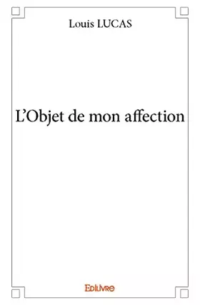 L'objet de mon affection