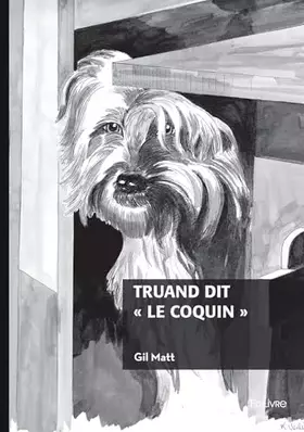 Truand dit "le Coquin"