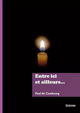 Entre ici et ailleurs...