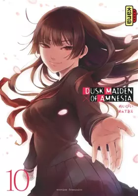 Dusk maiden of Amnesia - Tome 10