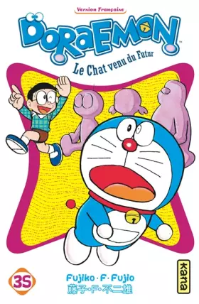 Doraemon: le chat venu du futur. Vol. 35