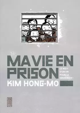 Ma vie en prison