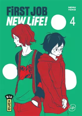 First job, new life Tome 4