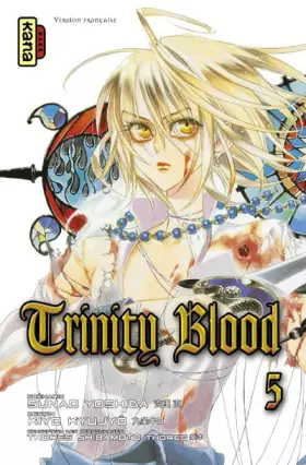 Trinity blood Tome 5