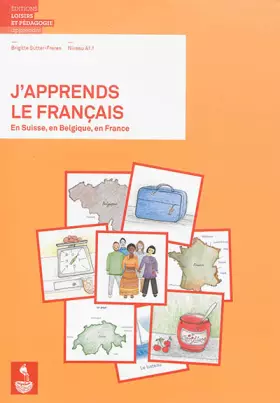 J'apprends le français En Suisse, en Belgique, en France