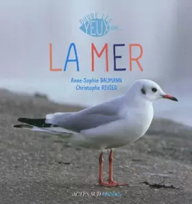La mer - Anne-Sophie Baumann, Christophe Rivier