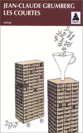 Les Courtes - Jean-Claude Grumberg