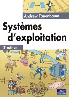SYSTEMES D'EXPLOITATION - Andrew Tanenbaum