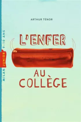 L'enfer au collège - Arthur TÉNOR