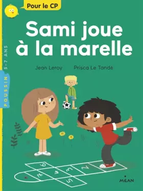 Sam joue à la marelle - Jean Leroy, Prisca Le Tandé
